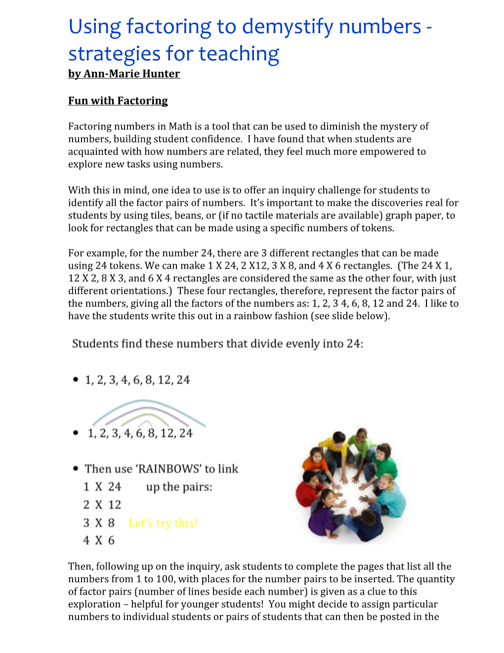 Using Factoring to Demystify Numbers - Strategies for Teaching