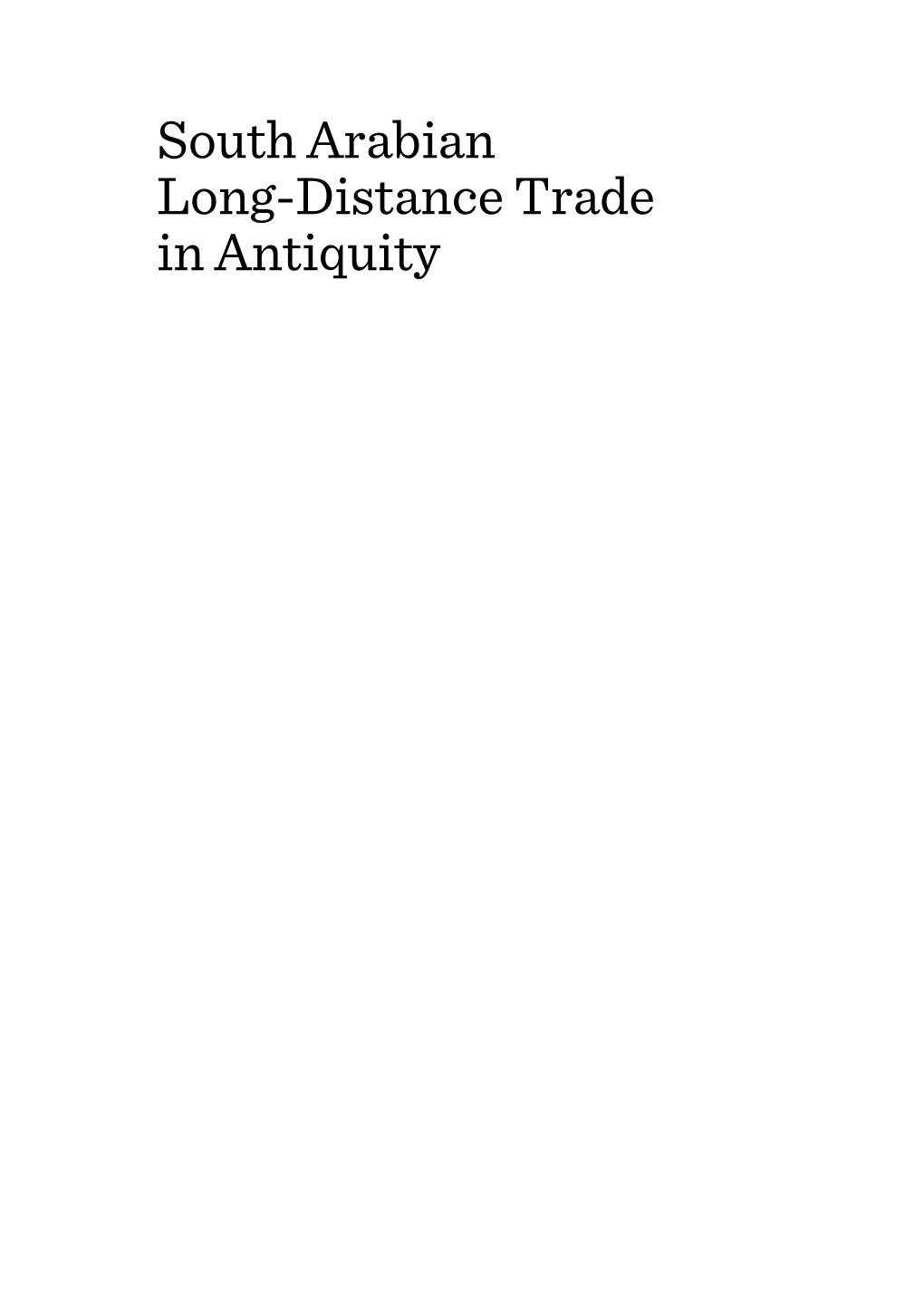 South Arabian Long-Distance Trade in Antiquity