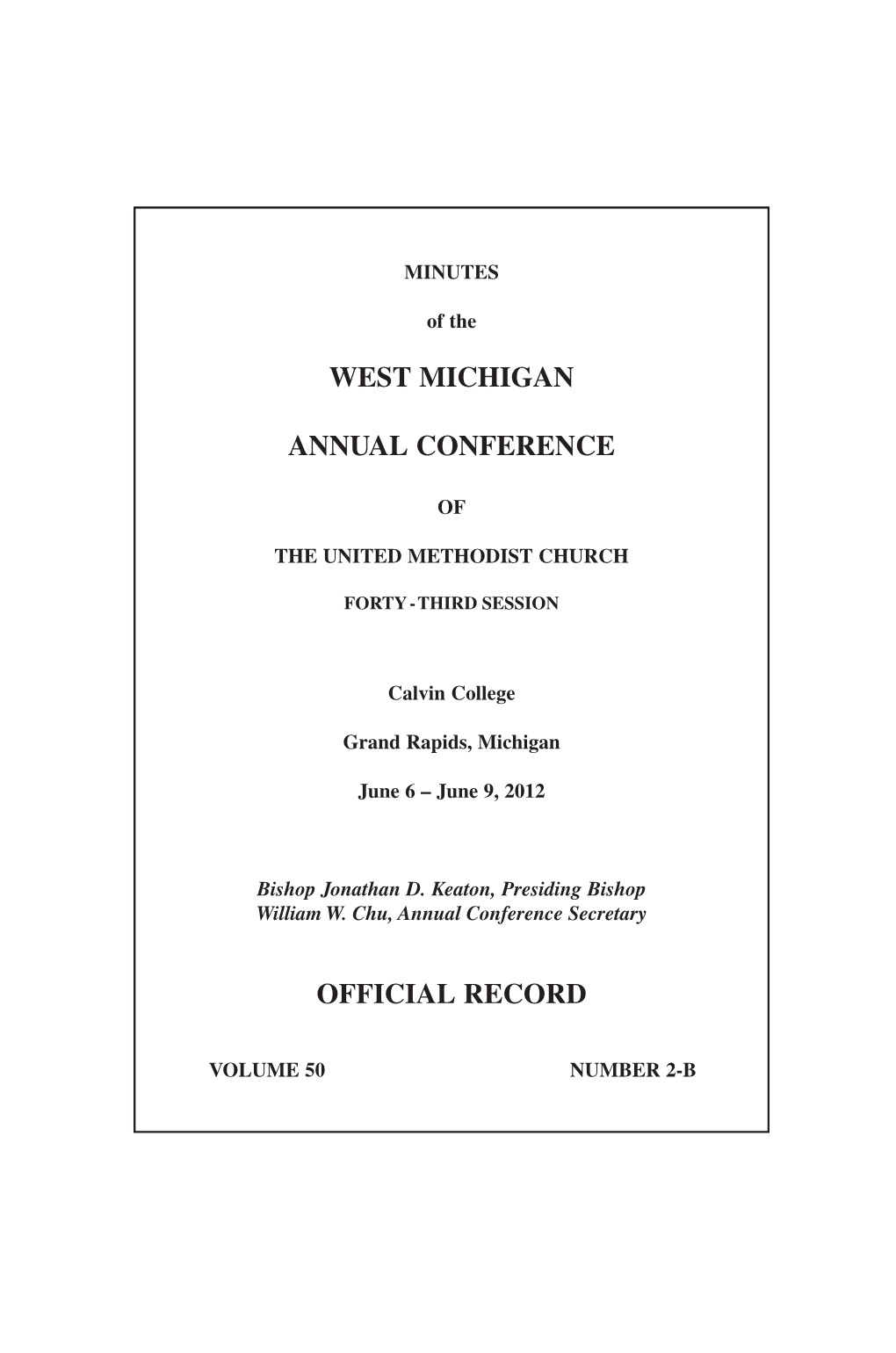 West Michigan Annual Conference Official Record