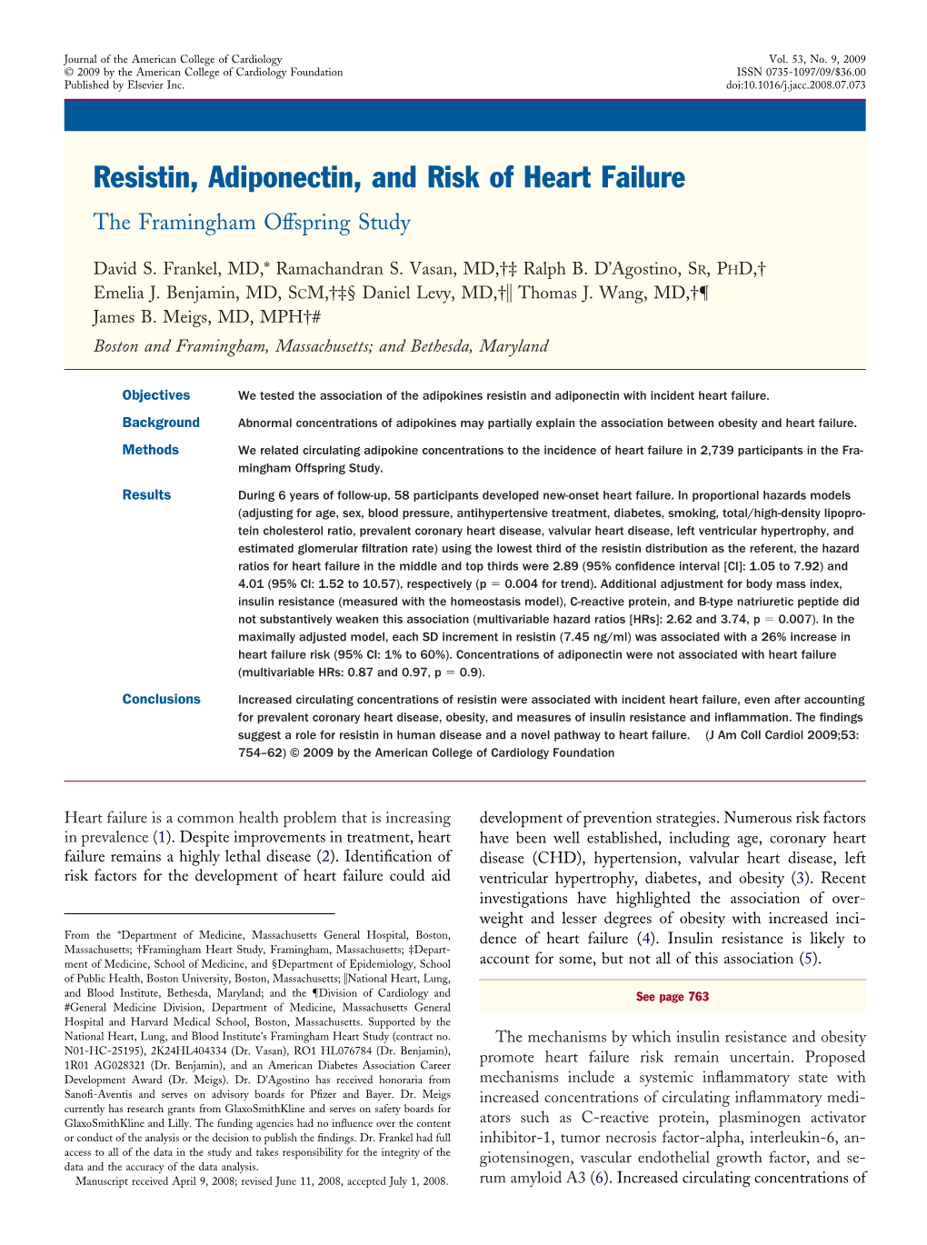 Resistin, Adiponectin, and Risk of Heart Failure the Framingham Offspring Study