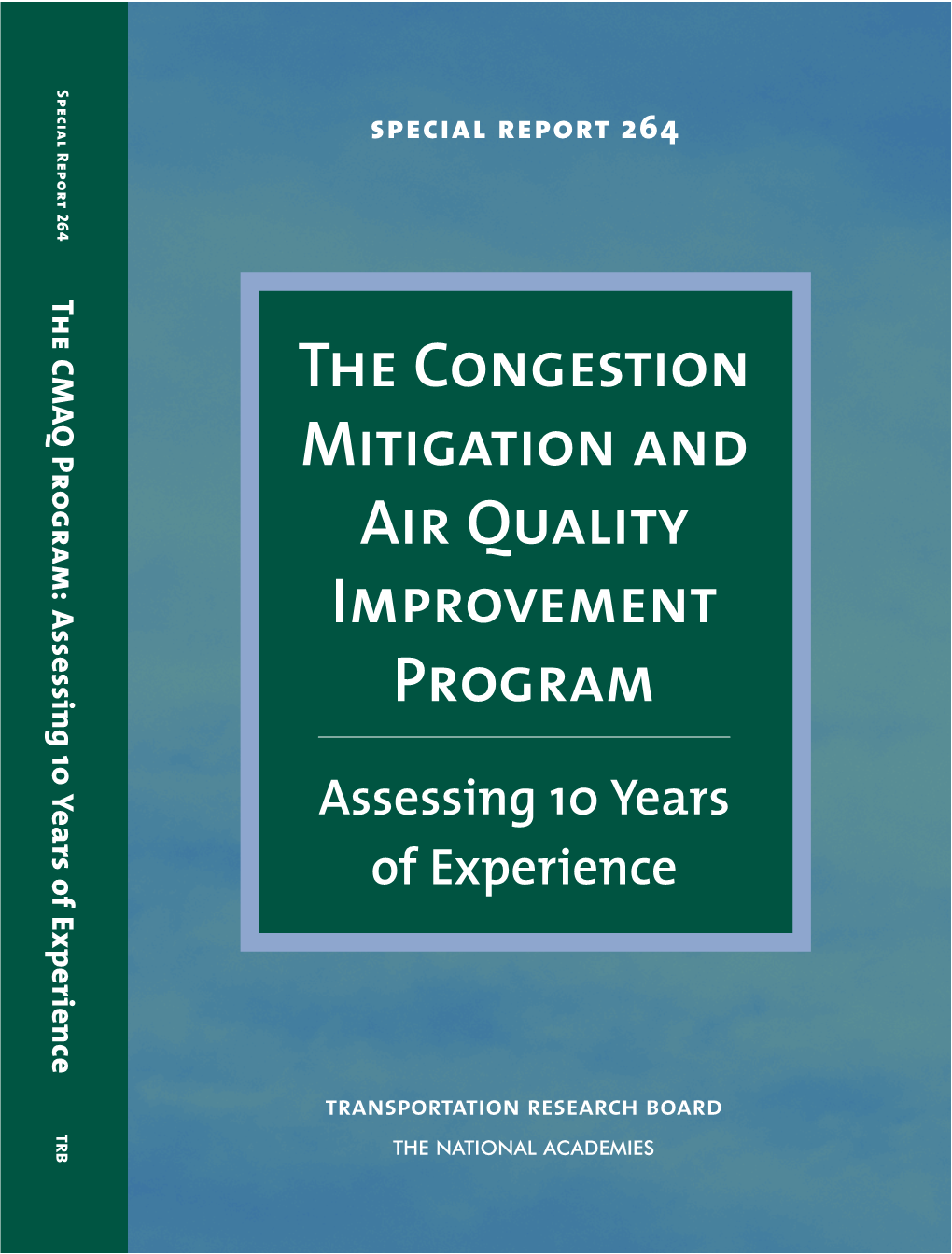The Congestion Mitigation and Air Quality Improvement Program