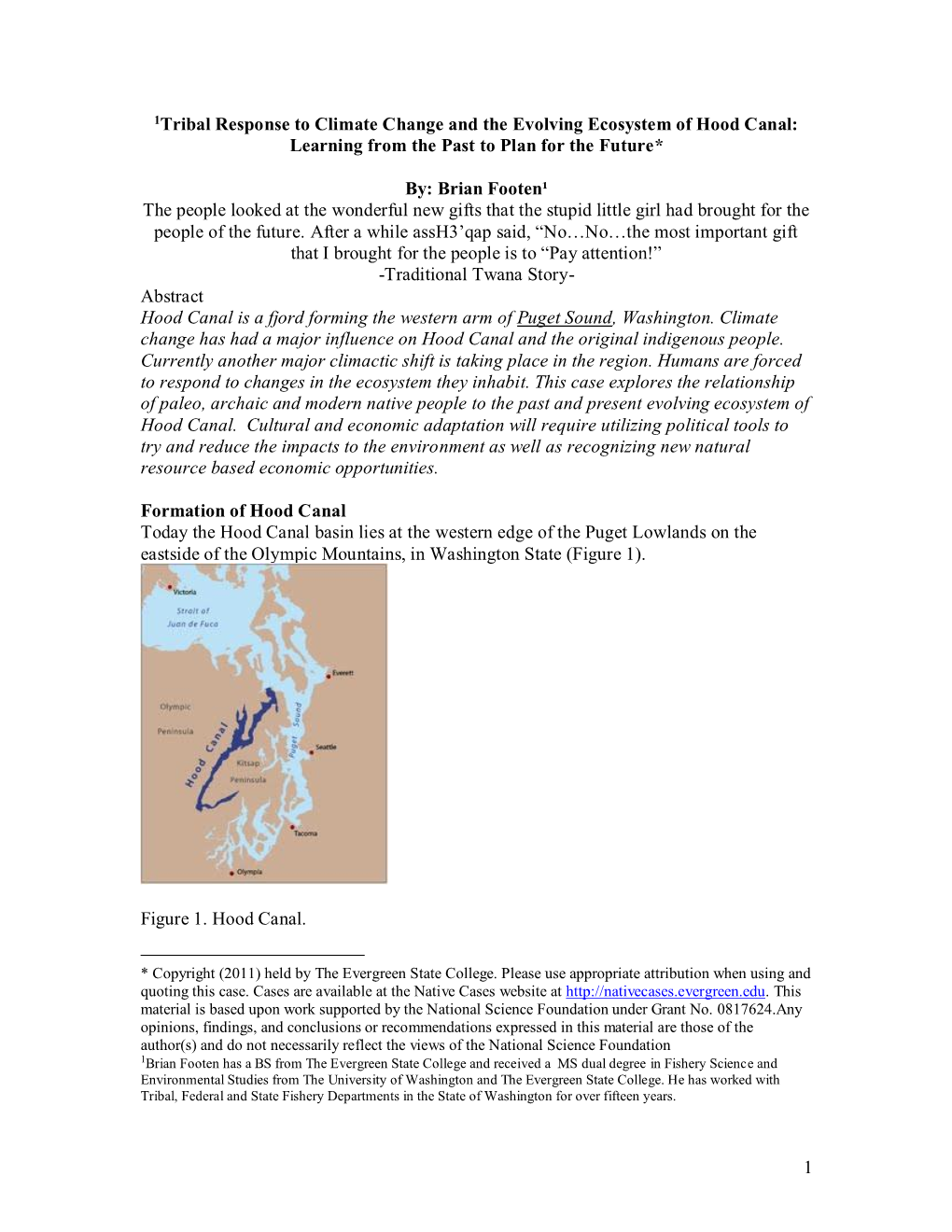 Tribal Response to Climate Change and the Evolving Ecosystem of Hood Canal: Learning from the Past to Plan for the Future*