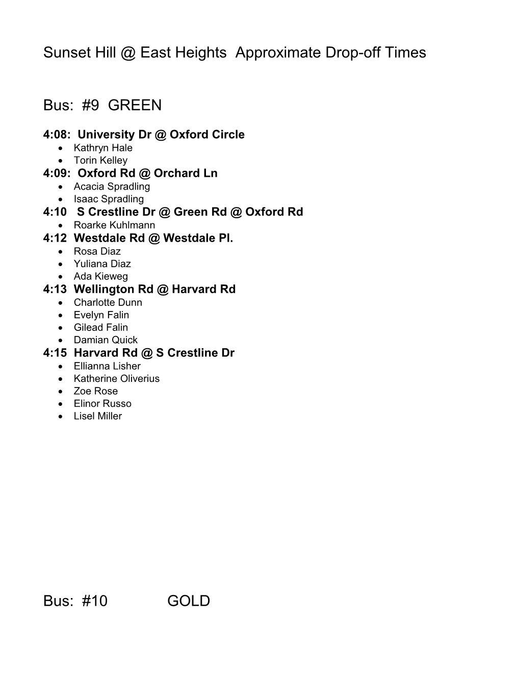 Sunset Hill East Heights Approximate Drop-Off Times