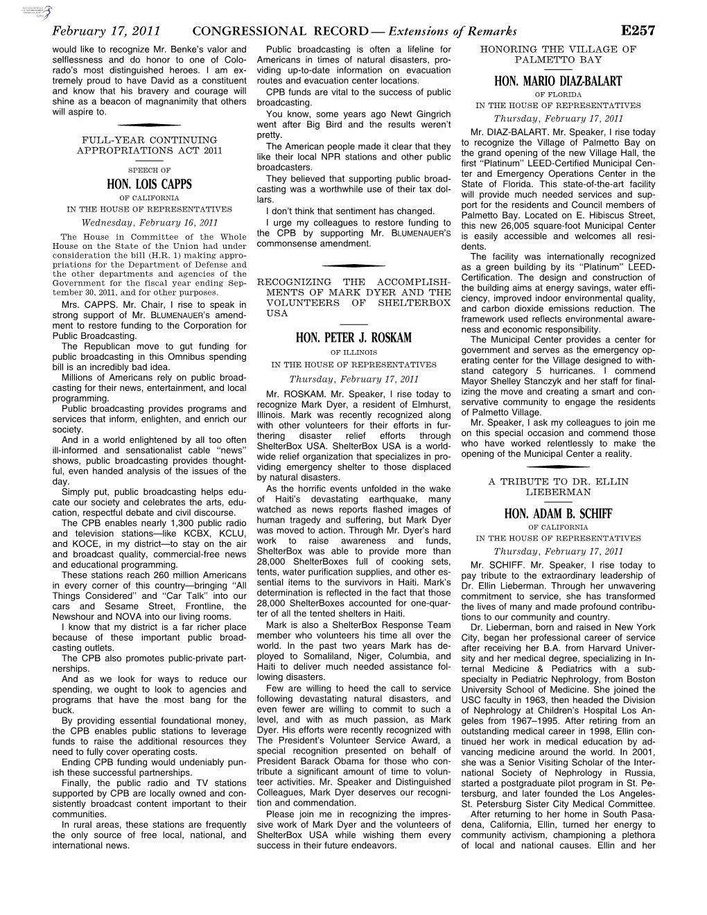 CONGRESSIONAL RECORD— Extensions of Remarks E257 HON. LOIS CAPPS HON. PETER J. ROSKAM HON. MARIO DIAZ-BALART HON. ADAM B. SCHI