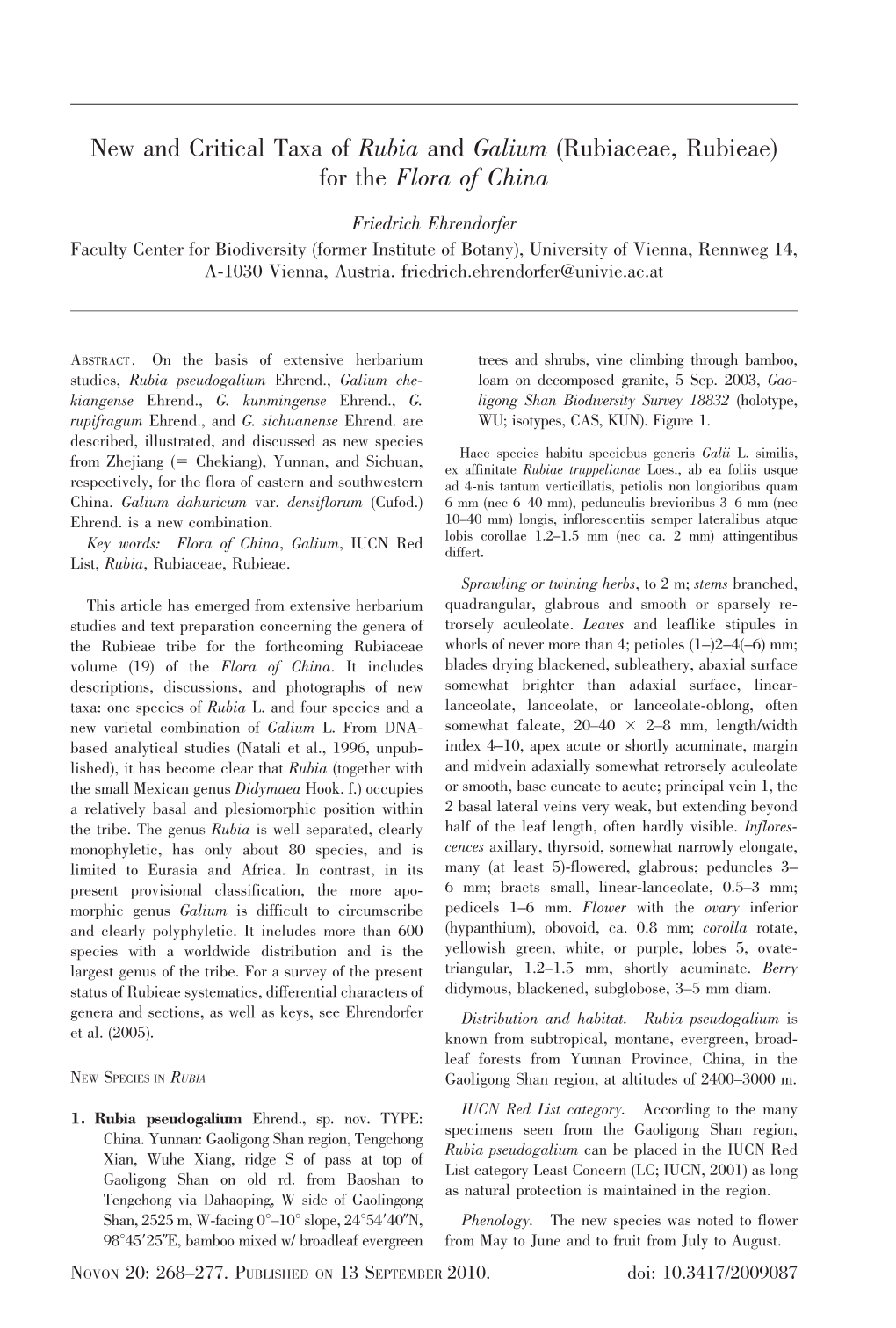 New and Critical Taxa of Rubia and Galium (Rubiaceae, Rubieae) for the Flora of China