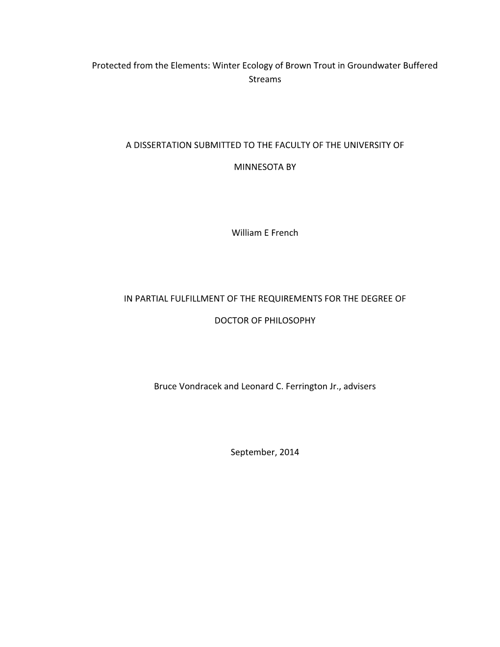 Winter Ecology of Brown Trout in Groundwater Buffered Streams a DISSERTATION SUBMITTED to the FACUL