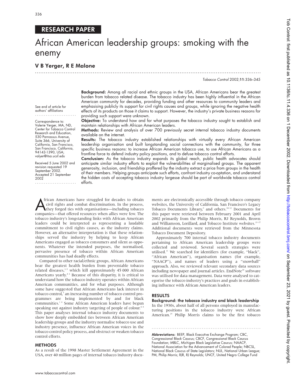 Smoking with the Enemy V B Yerger, R E Malone