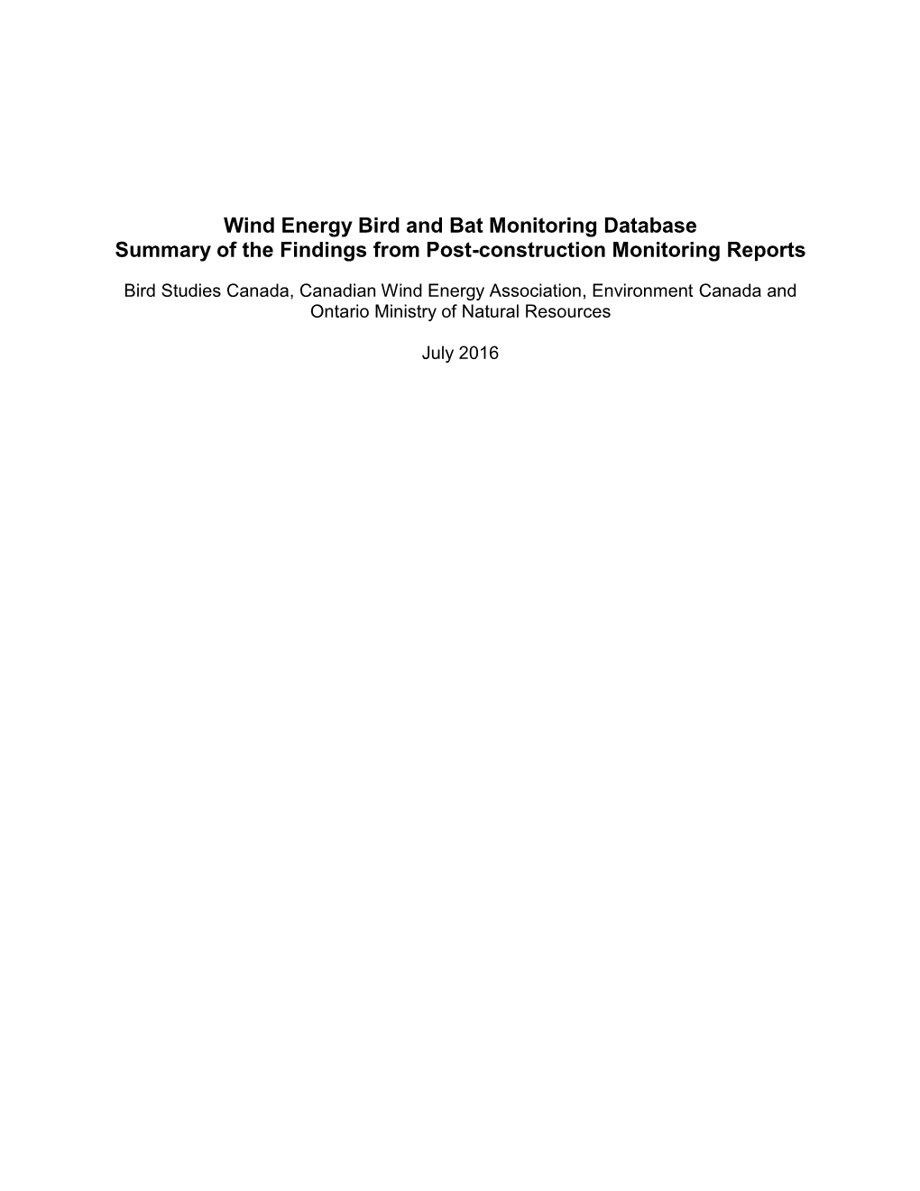 Wind Energy Bird and Bat Monitoring Database Summary of the Findings from Post-Construction Monitoring Reports