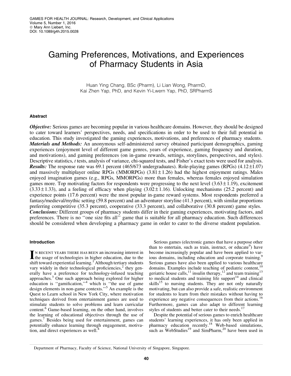 Gaming Preferences, Motivations, and Experiences of Pharmacy Students in Asia