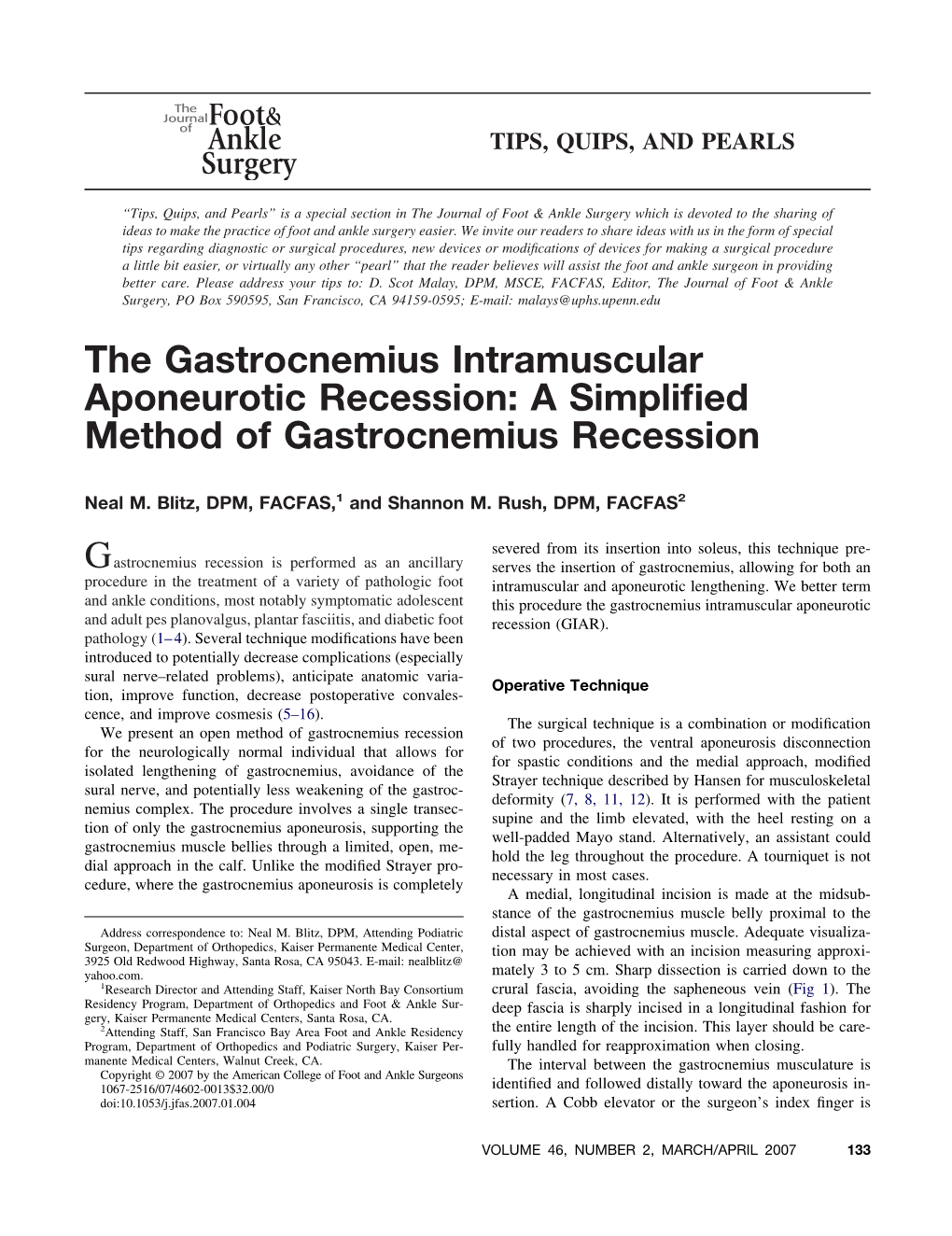 The Gastrocnemius Intramuscular Aponeurotic Recession: a Simpliﬁed Method of Gastrocnemius Recession