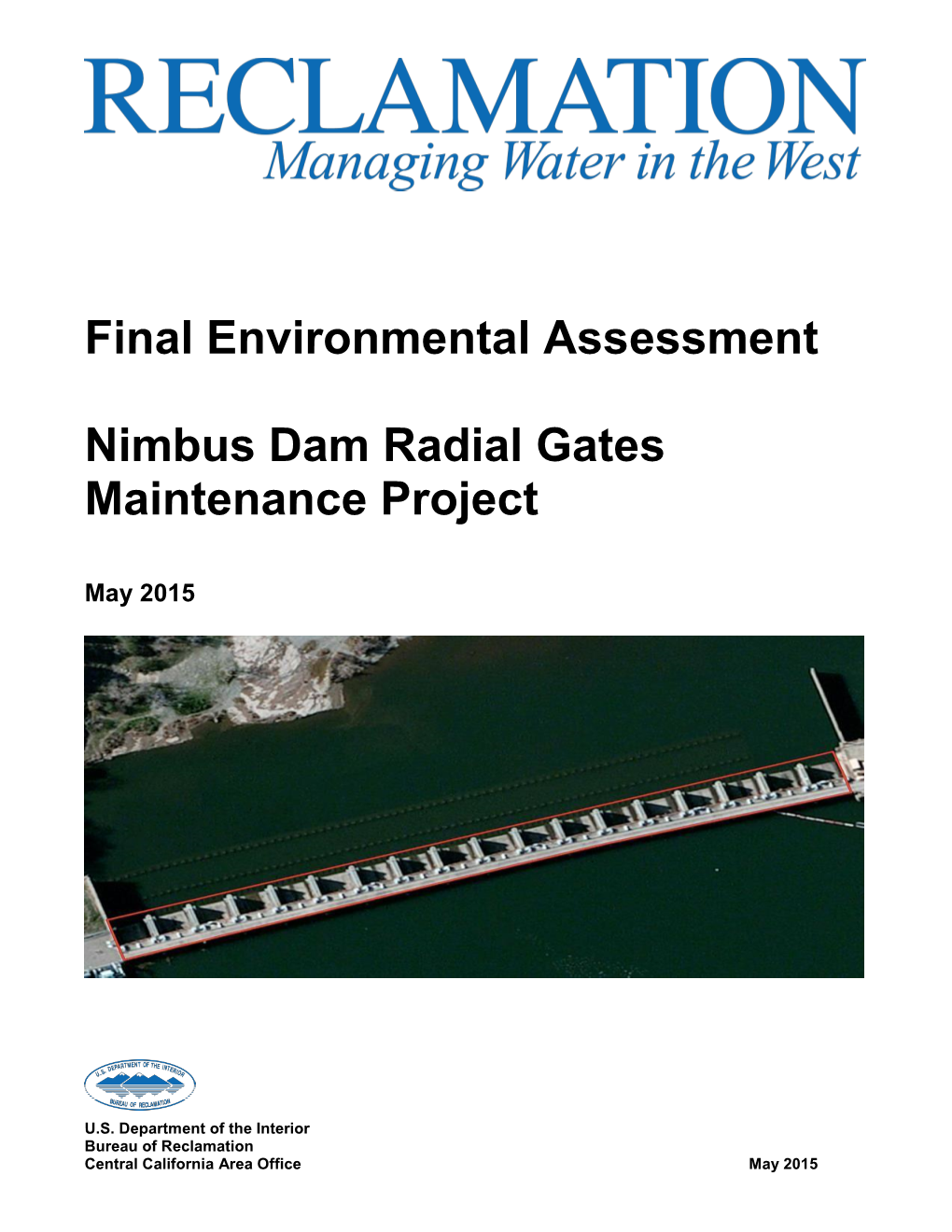 Nimbus Dam Radial Gates Maintenance Project Final EA