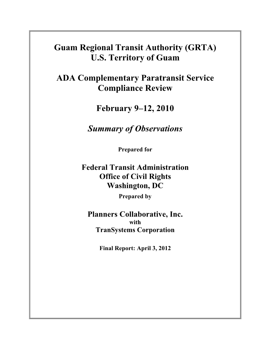 Guam Regional Transit Authority ADA Complementary Paratransit Service