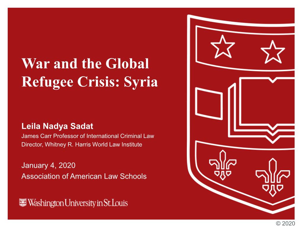 War and the Global Refugee Crisis: Syria