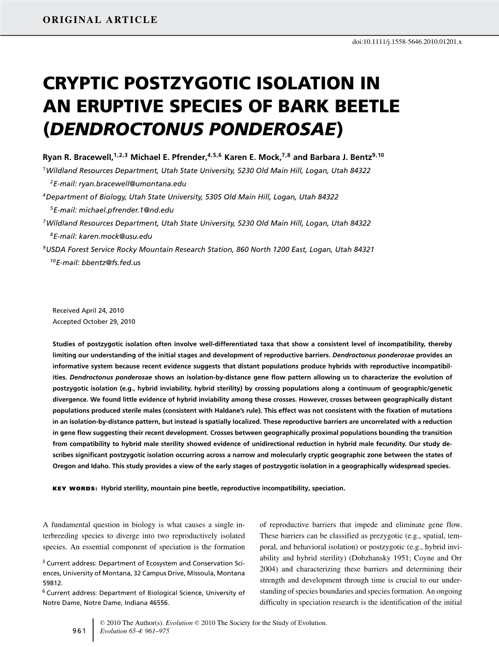 Cryptic Postzygotic Isolation in an Eruptive Species of Bark Beetle (Dendroctonus Ponderosae)