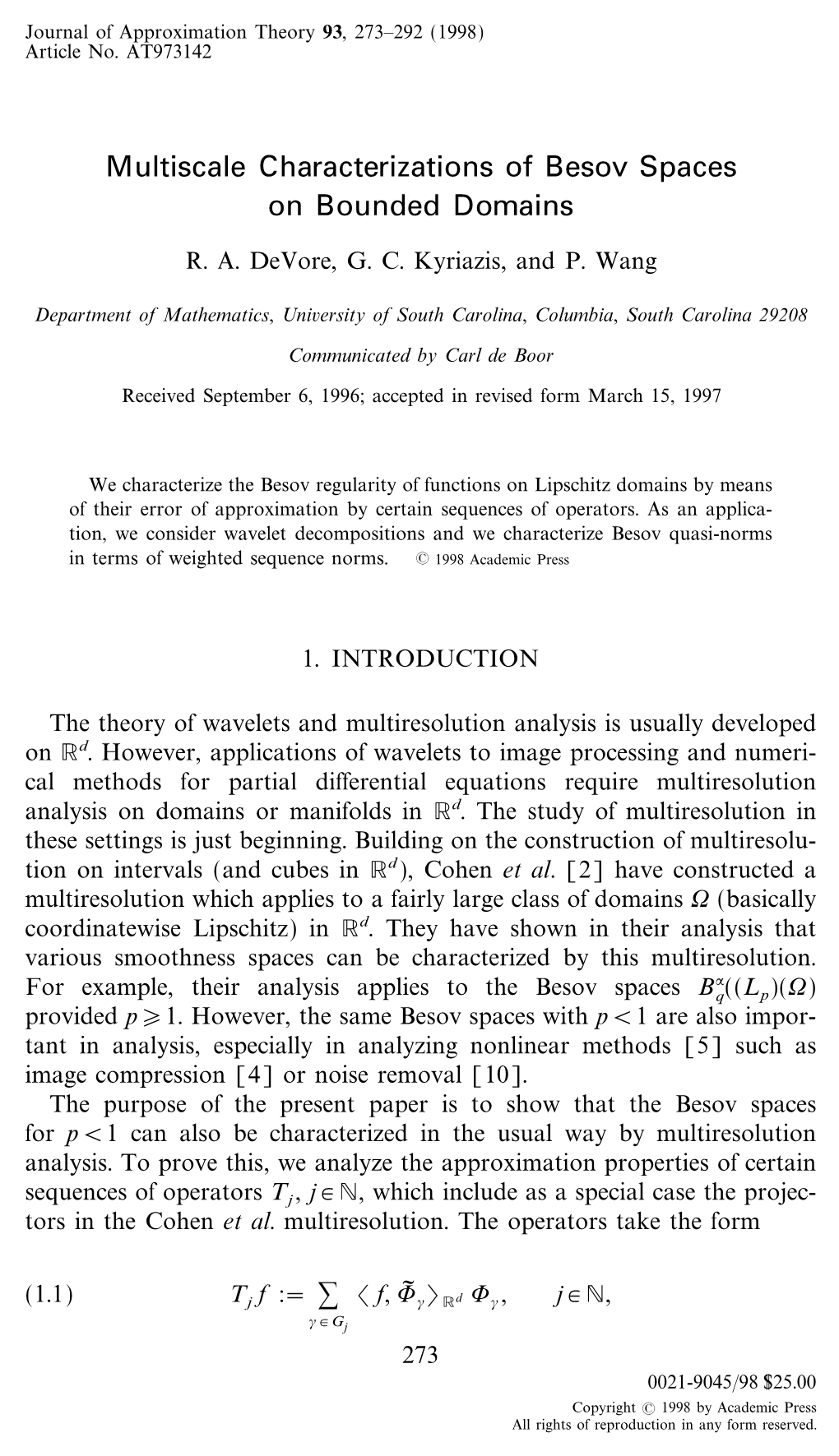 Multiscale Characterizations of Besov Spaces on Bounded Domains