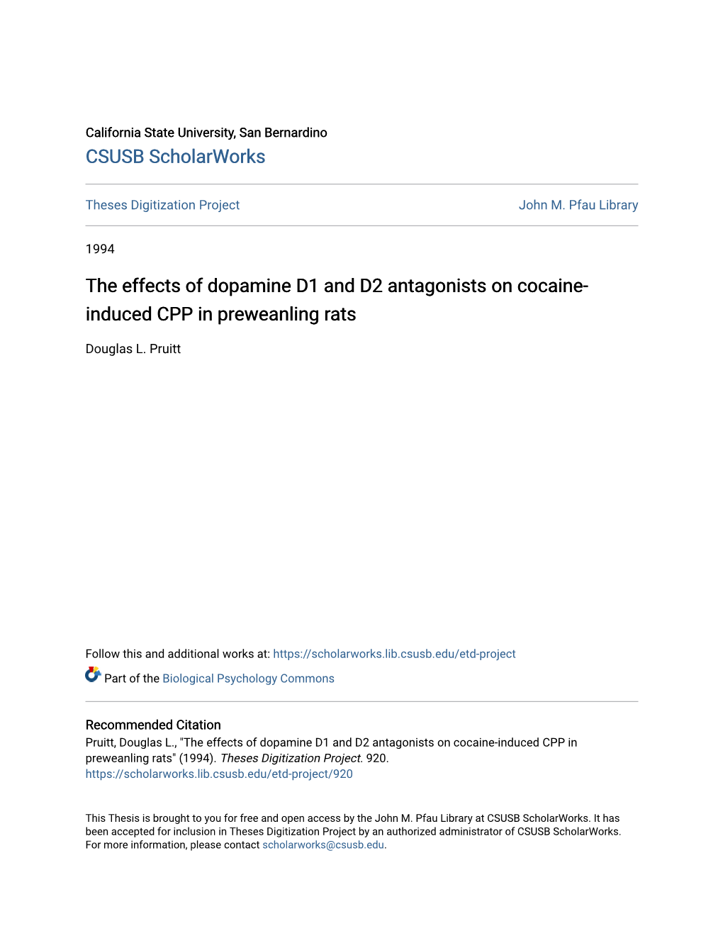 The Effects of Dopamine D1 and D2 Antagonists on Cocaine-Induced CPP in Preweanling Rats" (1994)