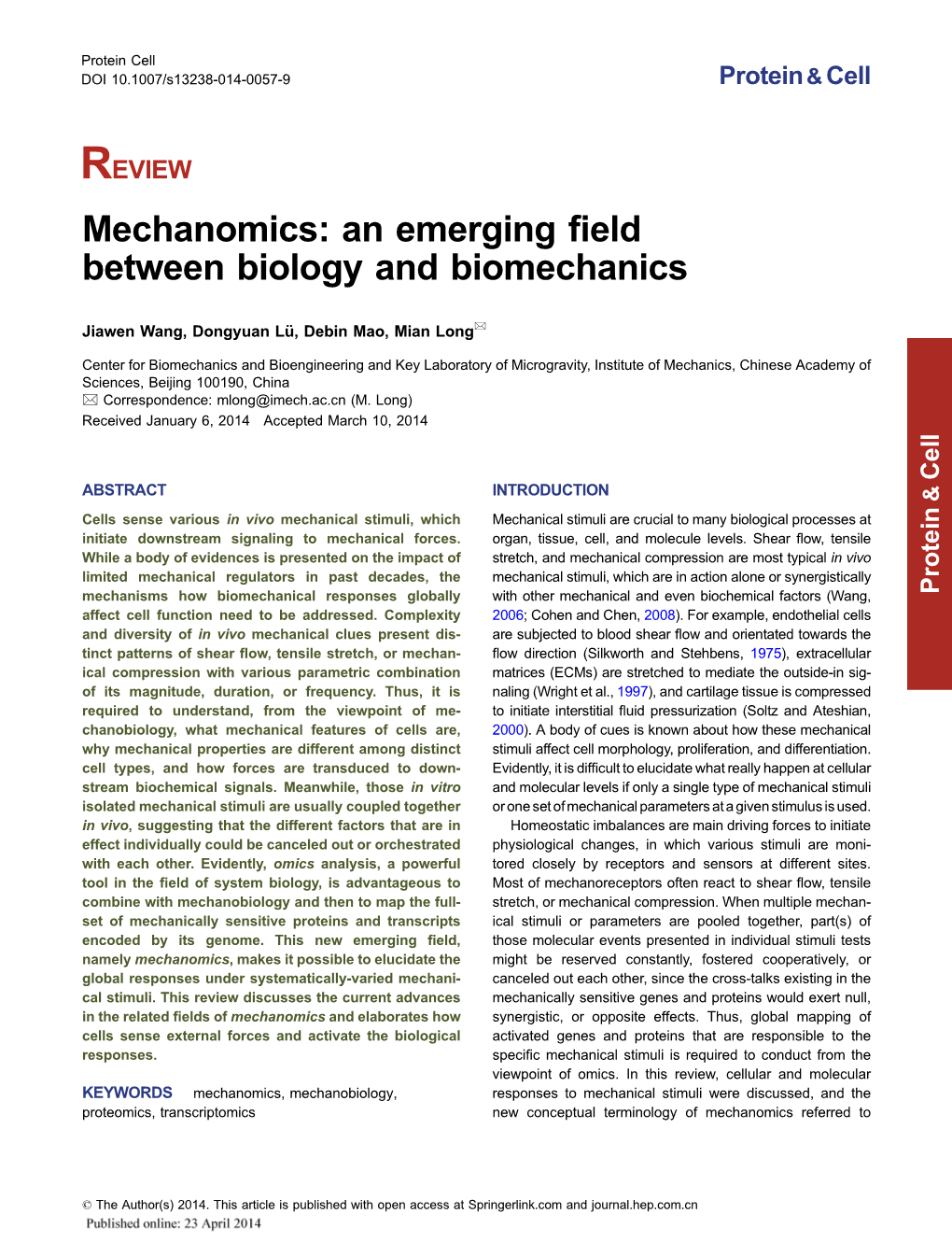 An Emerging Field Between Biology and Biomechanics