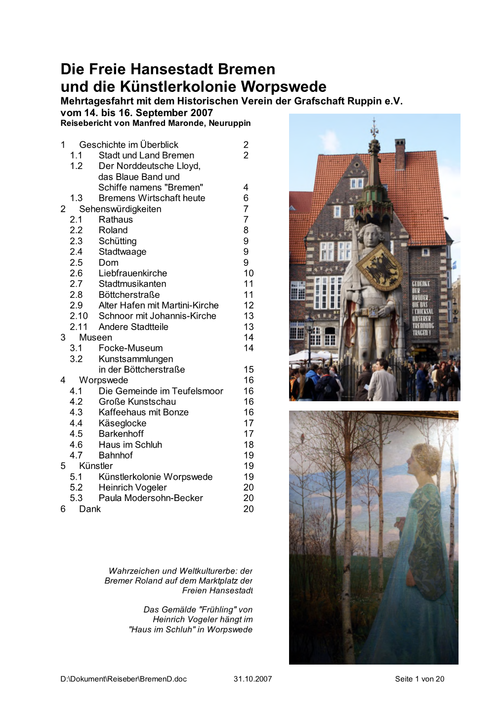 Die Freie Hansestadt Bremen Und Die Künstlerkolonie Worpswede Mehrtagesfahrt Mit Dem Historischen Verein Der Grafschaft Ruppin E.V