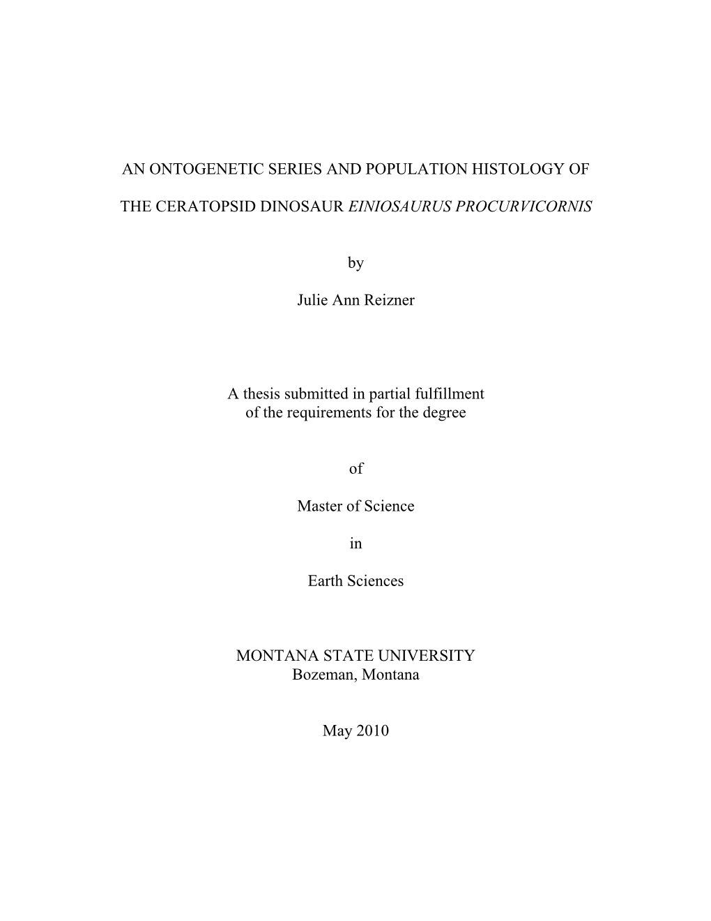 An Ontogenetic Series and Population Histology of The