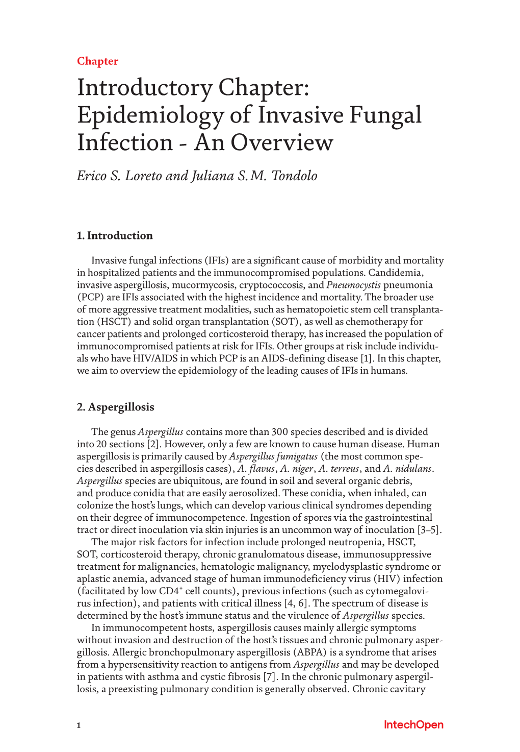 Epidemiology of Invasive Fungal Infection - an Overview