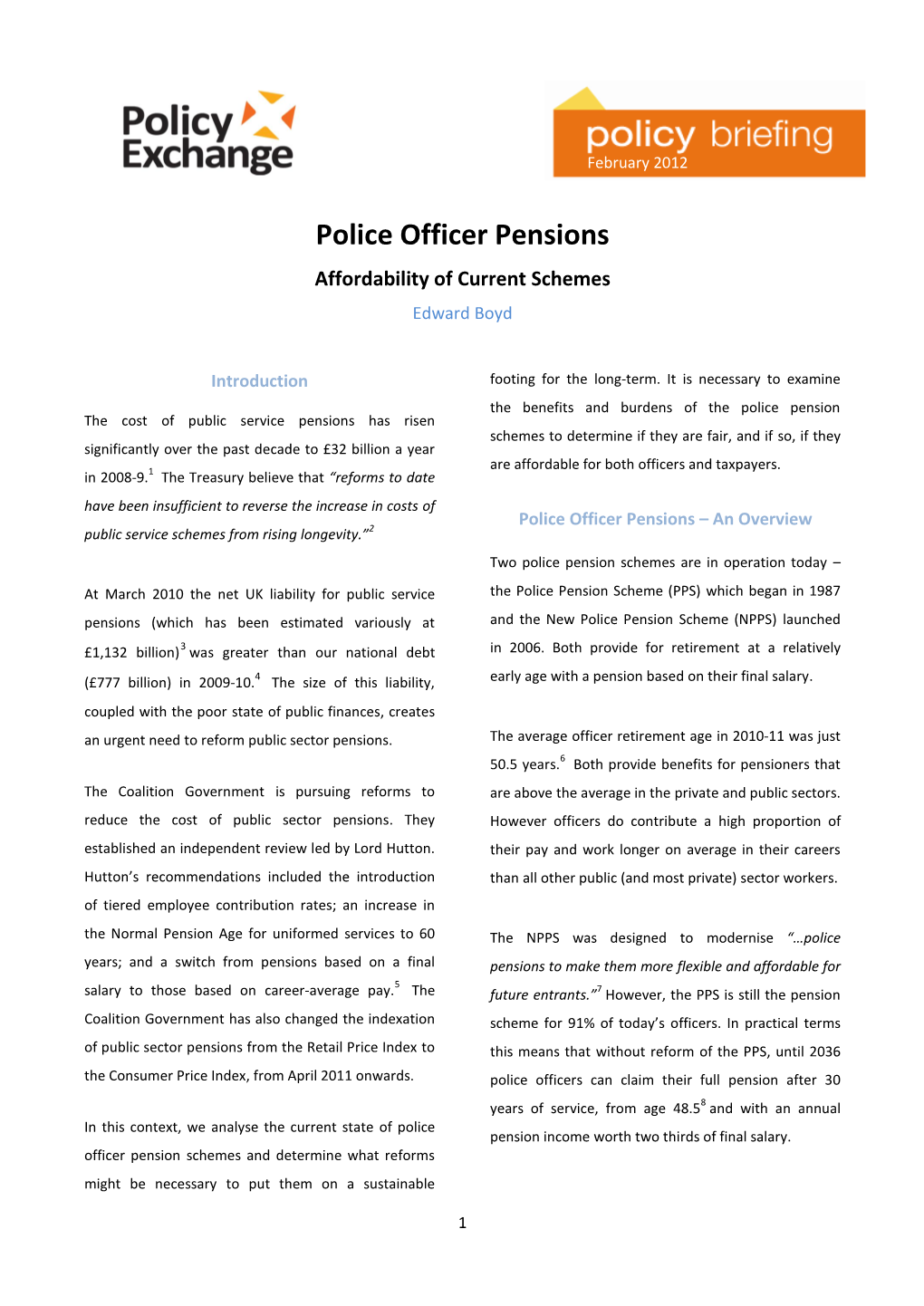 Police Officer Pensions Affordability of Current Schemes Edward Boyd