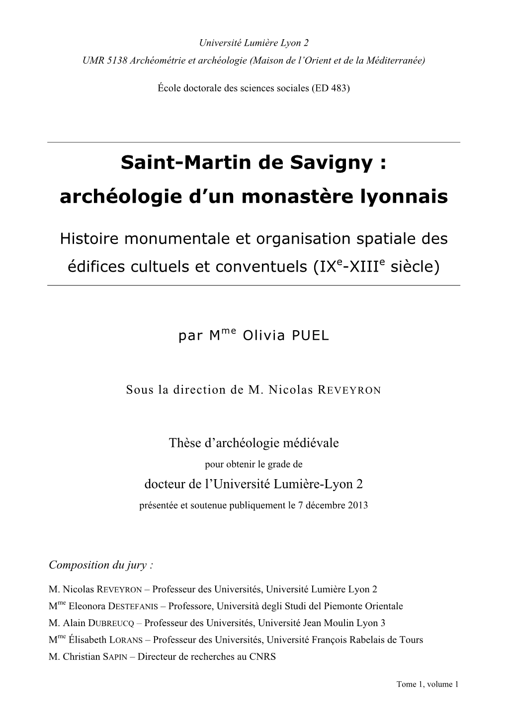 Saint-Martin De Savigny : Archéologie D'un Monastère Lyonnais