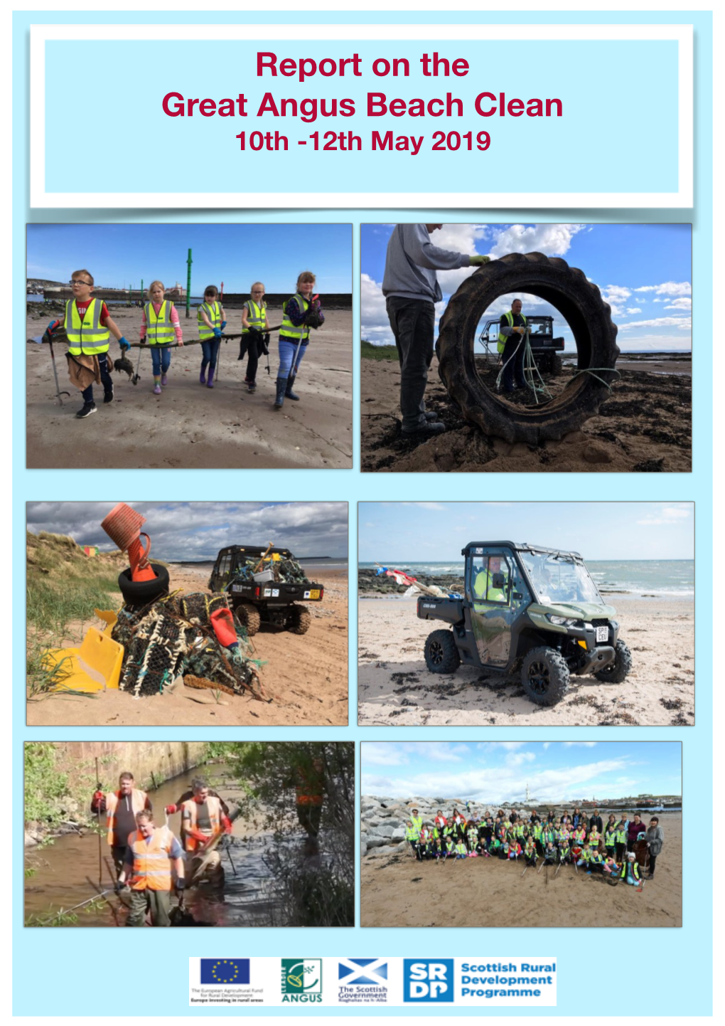 Report on the Great Angus Beach Clean 10Th -12Th May 2019
