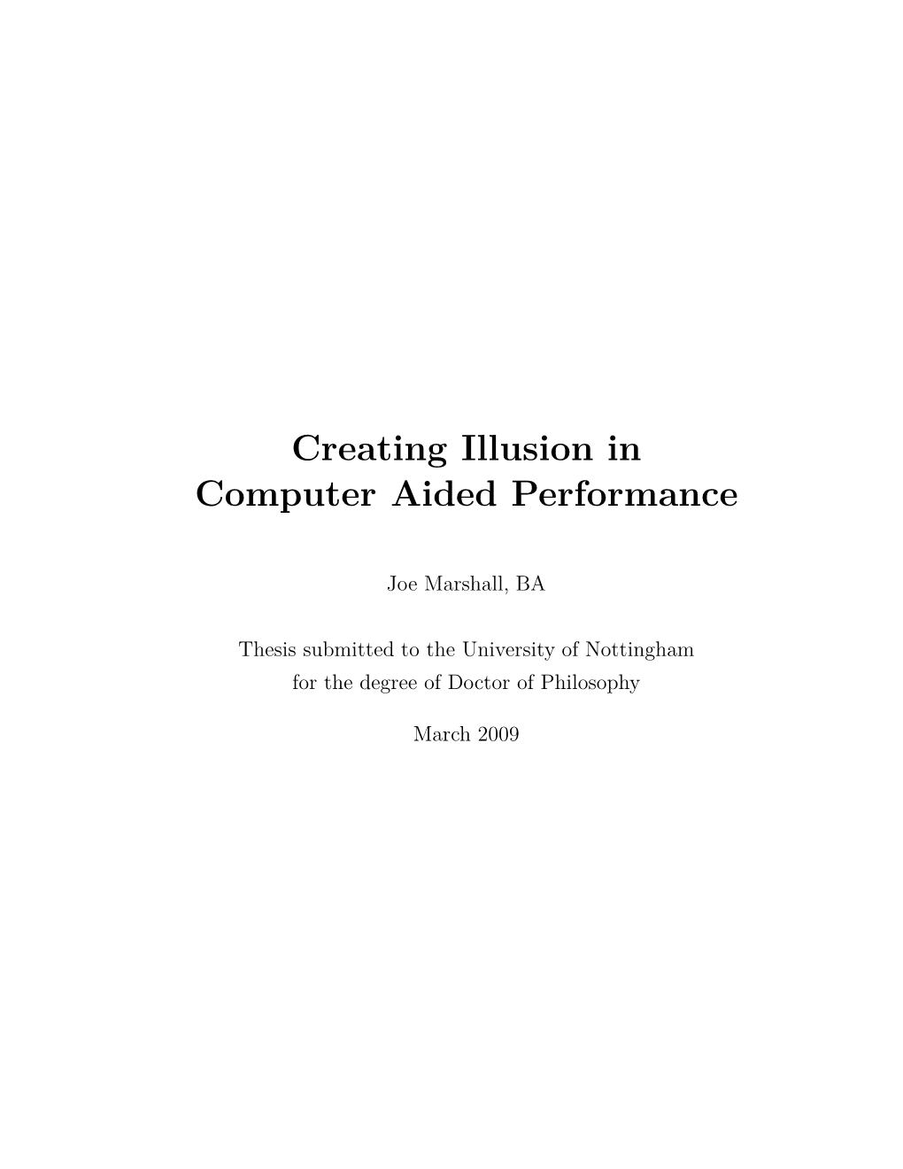 Creating Illusion in Computer Aided Performance