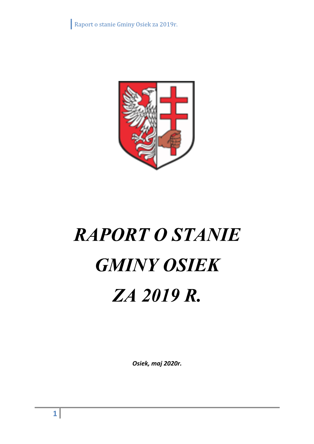 Raport O Stanie Gminy Osiek Za 2019 R