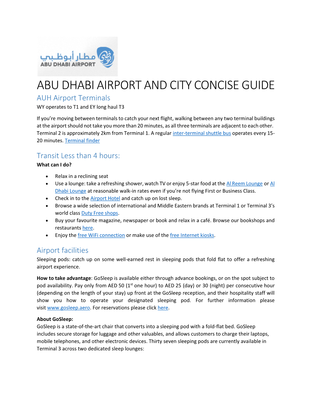 ABU DHABI AIRPORT and CITY CONCISE GUIDE AUH Airport Terminals WY Operates to T1 and EY Long Haul T3