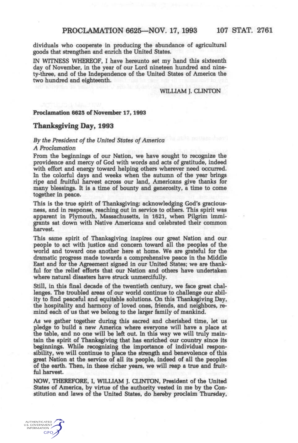 PROCLAMATION 6625—NOV. 17, 1993 107 STAT. 2761 Thanksgiving