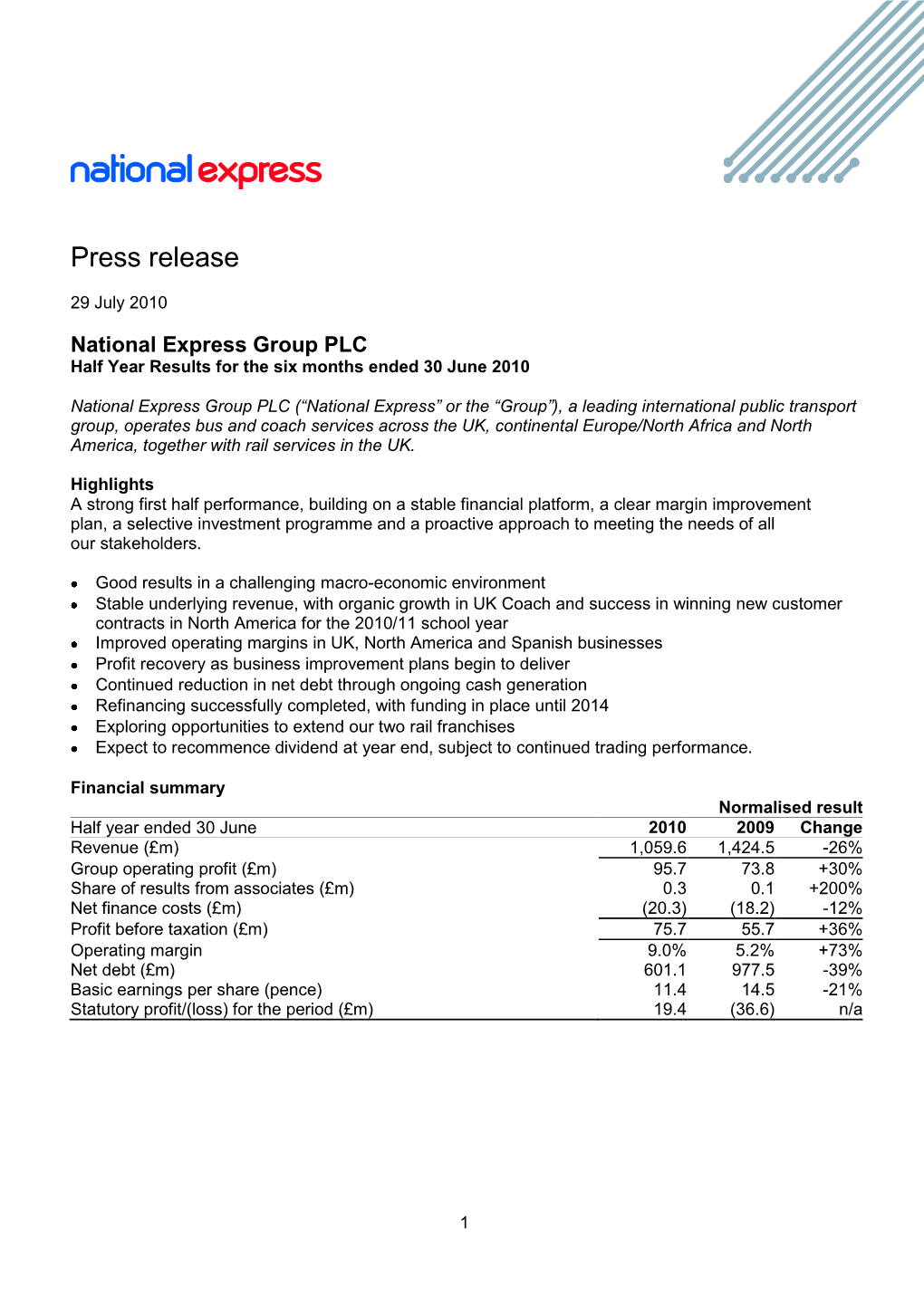 National Express Group PLC Half Year Results for the Six Months Ended 30 June 2010