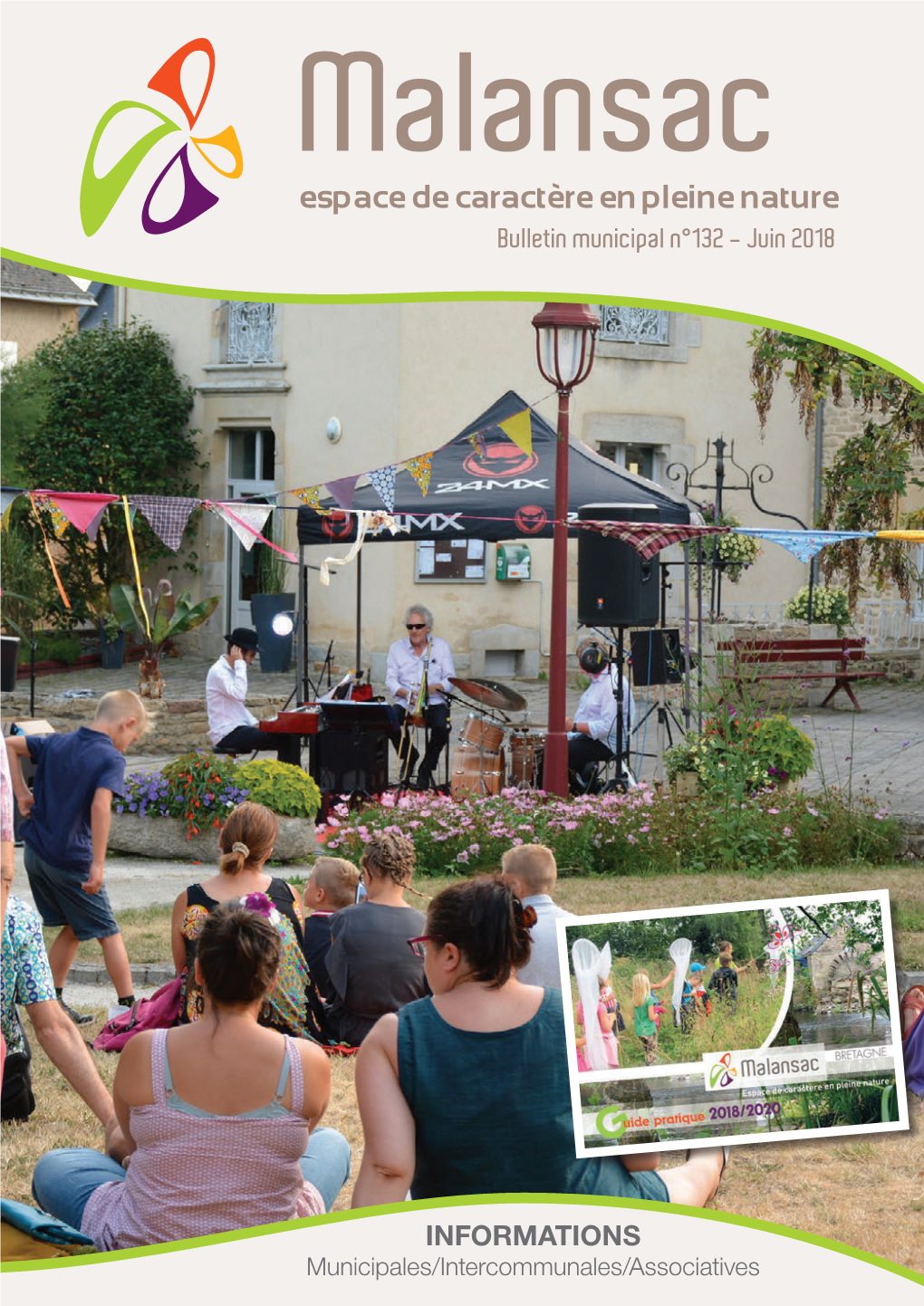 Espace De Caractère En Pleine Nature Bulletin Municipal N°132 - Juin 2018