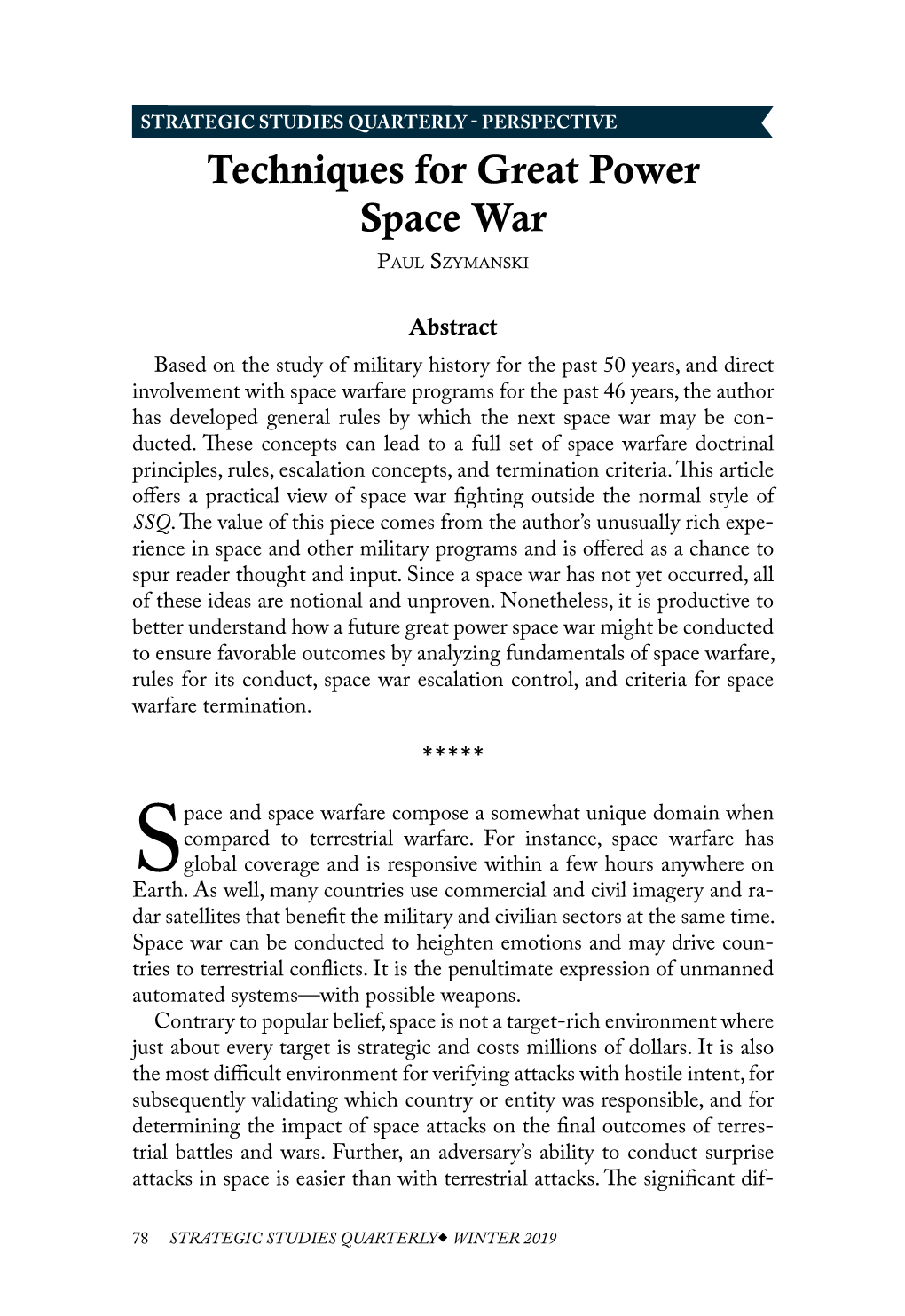 Techniques for Great Power Space War Paul Szymanski