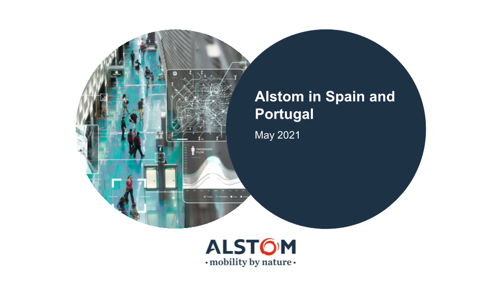 Alstom in Spain and Portugal May 2021 Alstom Group