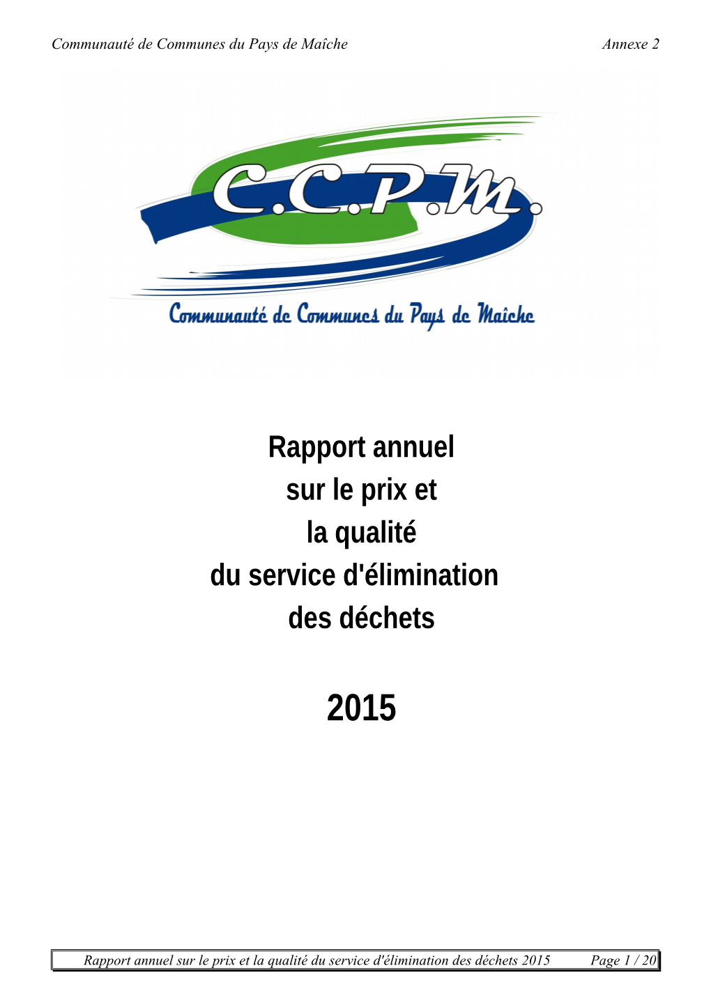 Rapport Annuel Sur Le Prix Et La Qualité Du Service D'élimination Des Déchets