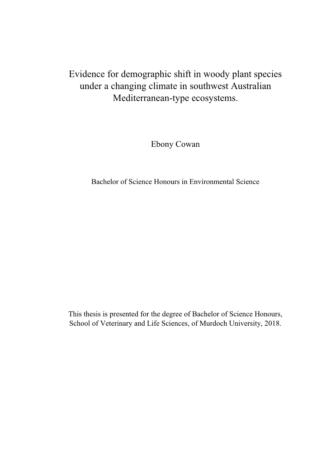 Evidence for Demographic Shift in Woody Plant Species Under a Changing Climate in Southwest Australian Mediterranean-Type Ecosystems