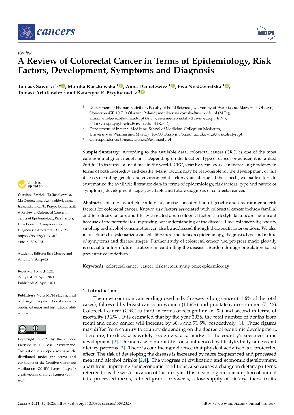 A Review of Colorectal Cancer in Terms of Epidemiology, Risk Factors, Development, Symptoms and Diagnosis