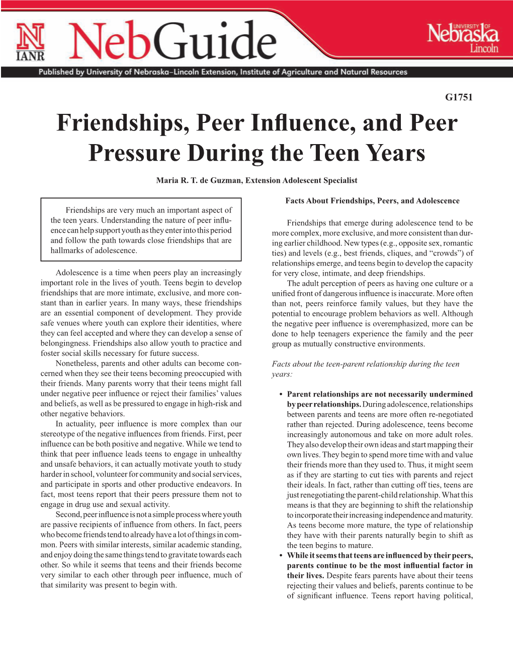 Friendships, Peer Influence, and Peer Pressure During the Teen Years