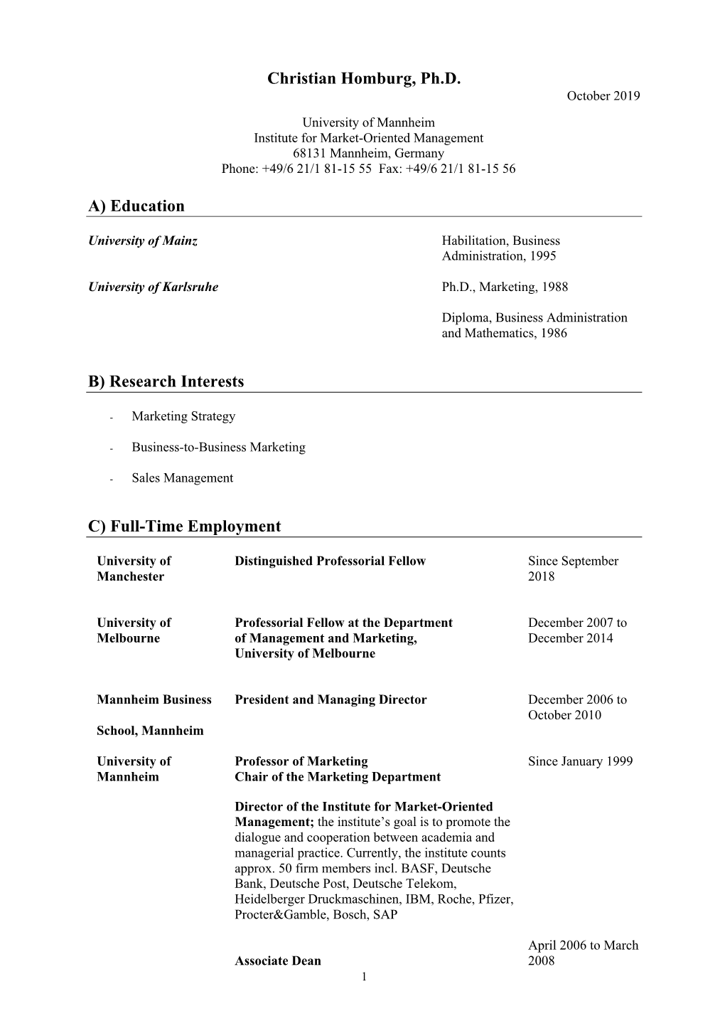 Christian Homburg, Ph.D. A) Education B) Research Interests C) Full-Time Employment