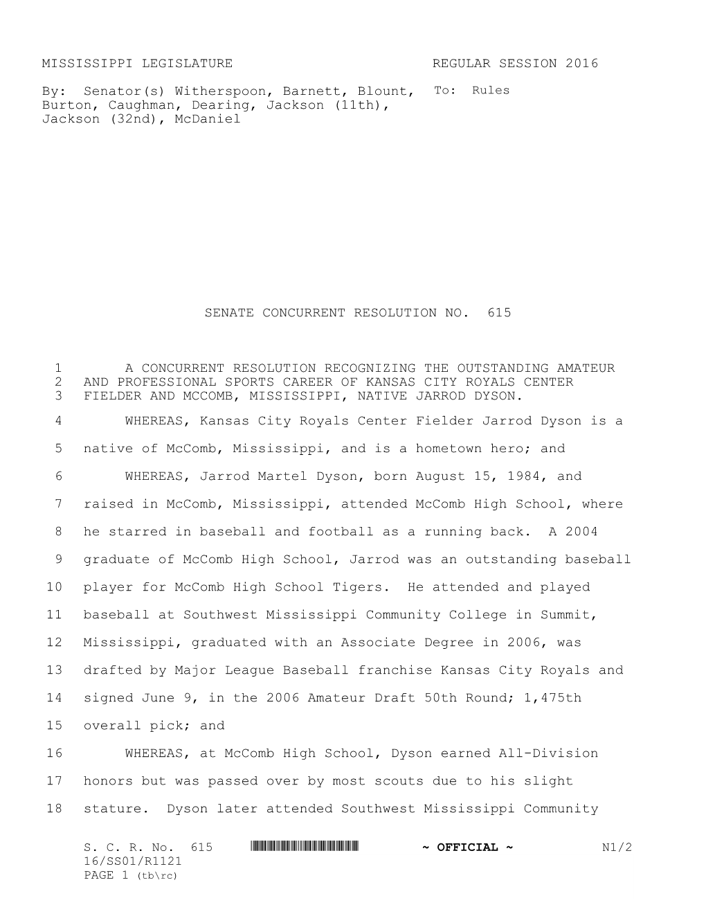 MISSISSIPPI LEGISLATURE REGULAR SESSION 2016 By