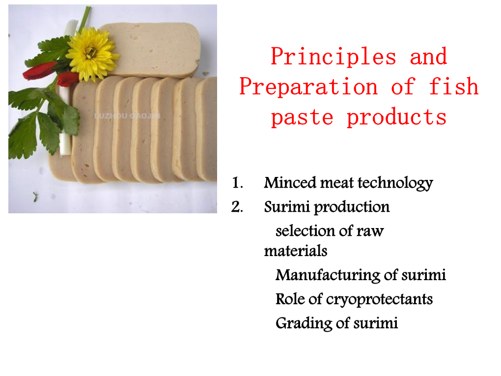 Principles and Preparation of Fish Paste Products
