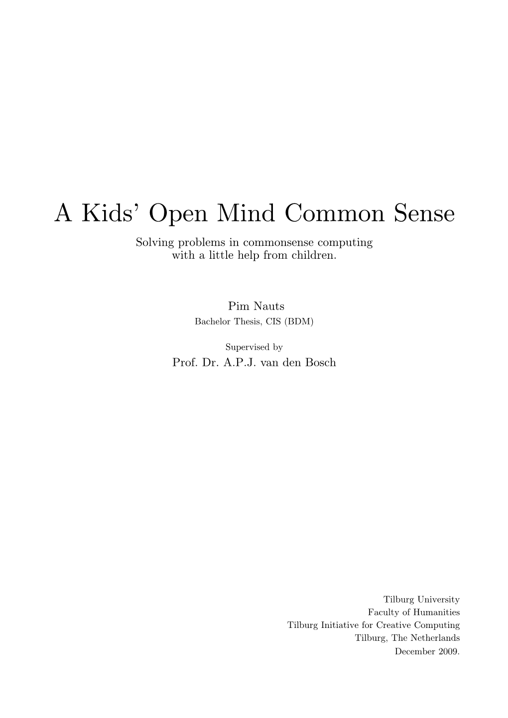 A Kids' Open Mind Common Sense