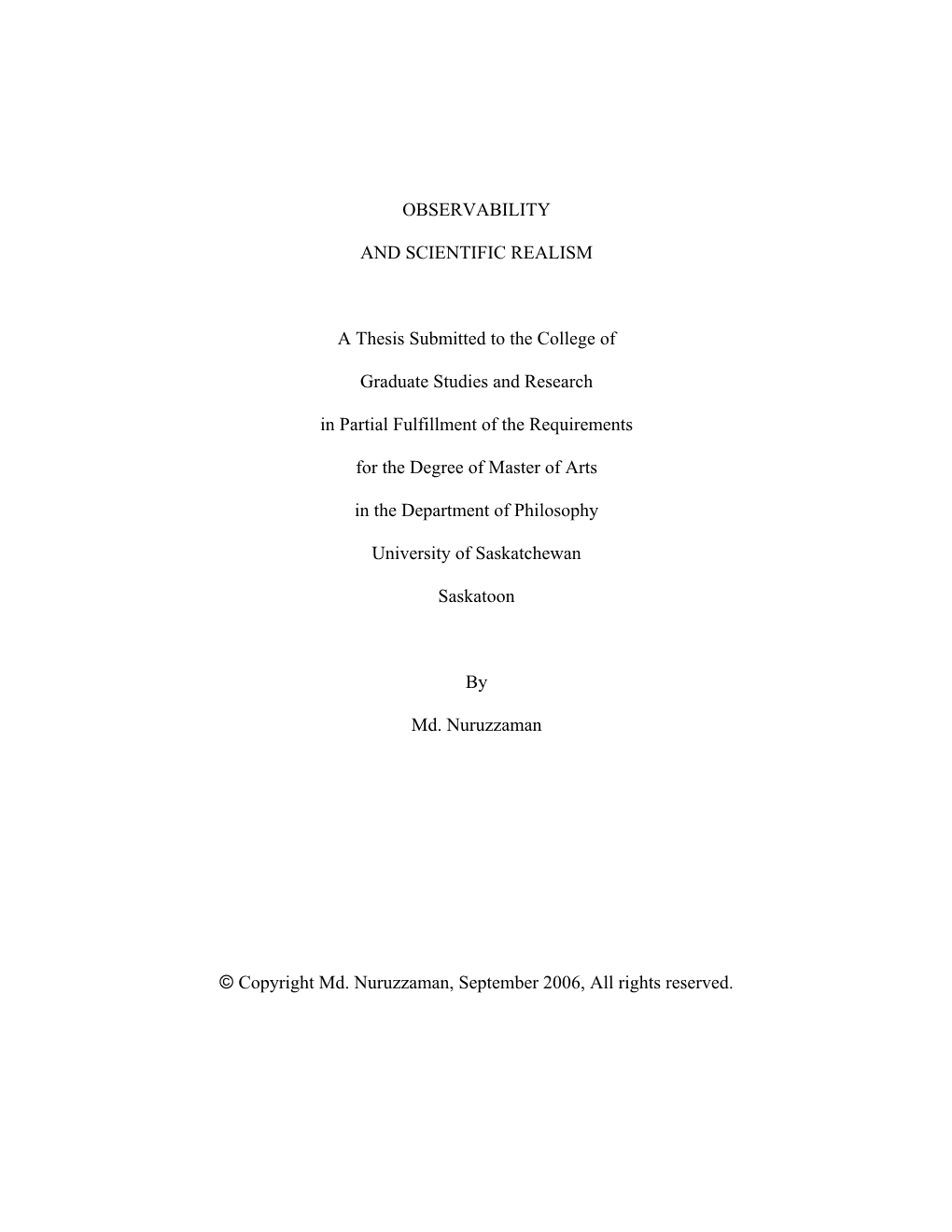 OBSERVABILITY and SCIENTIFIC REALISM a Thesis Submitted to The