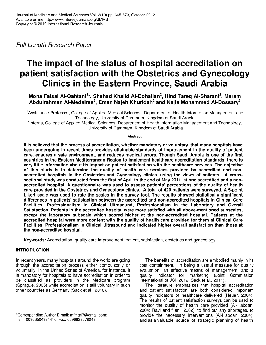 The Impact of the Status of Hospital Accreditation on Patient Satisfaction with the Obstetrics and Gynecology Clinics in the Eastern Province, Saudi Arabia