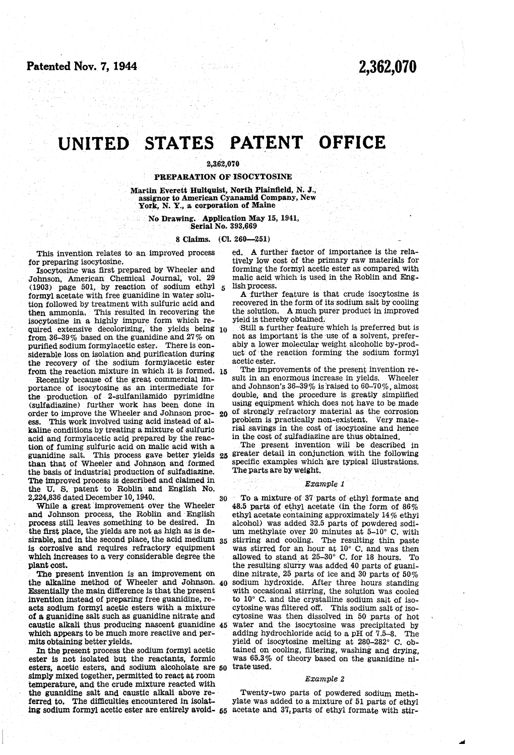 UNITED STATES PATENT OFFICE PREPARATION of SOCYTOSENE Martin Everett Hultquist, North Plainfield, N.J., Assignor to American Cyanamid Company, New York, N