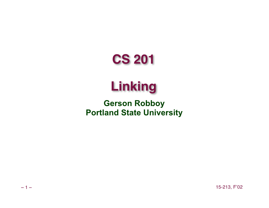 CS 201 Linking