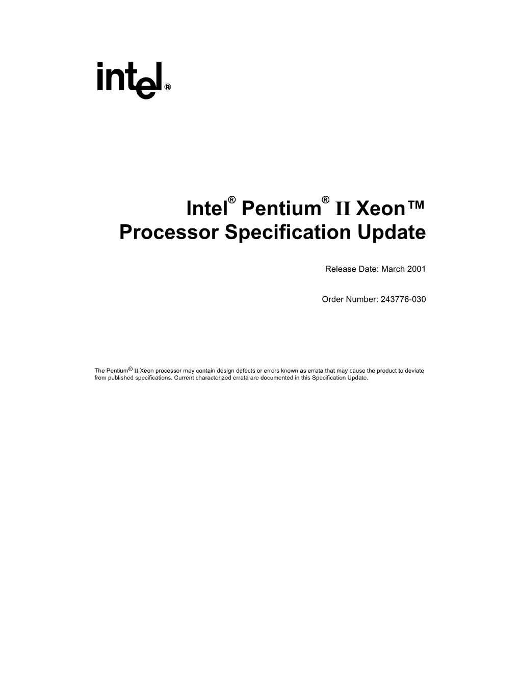 Intel Pentium II Xeon™ Processor Specification Update