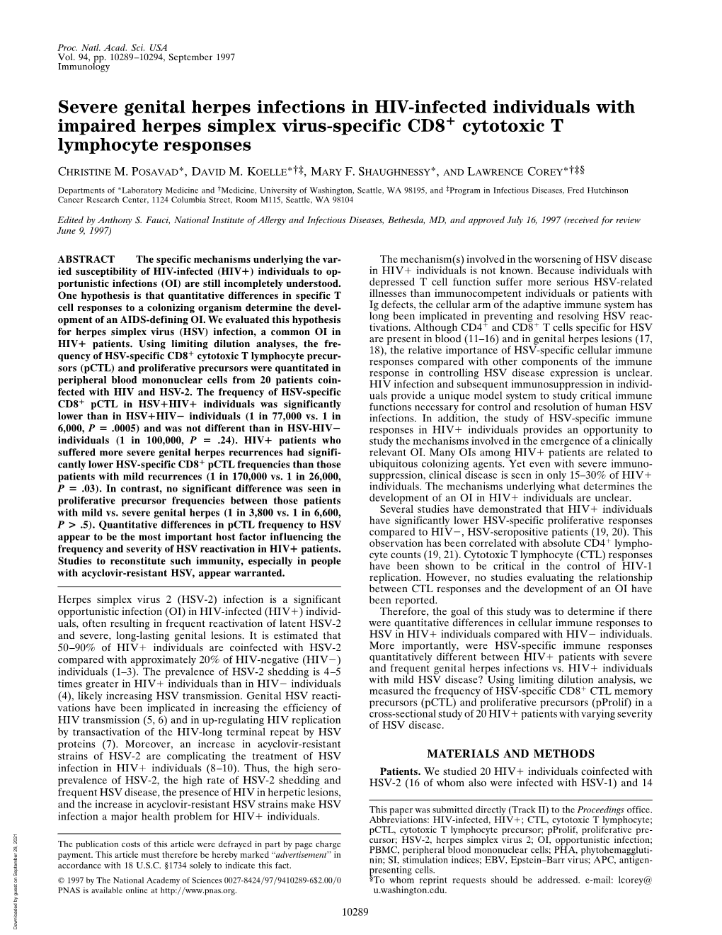 Severe Genital Herpes Infections in HIV-Infected Individuals with Impaired Herpes Simplex Virus-Specific CD8؉ Cytotoxic T Lymphocyte Responses