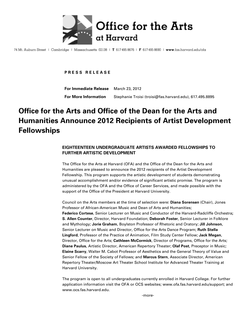 Office for the Arts and Office of the Dean for the Arts and Humanities Announce 2012 Recipients of Artist Development Fellowships